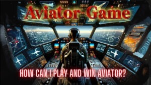 Read more about the article Profitable Airplane Game | How Can I Play and Win Aviator?