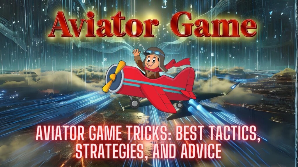 Aviator games tricks